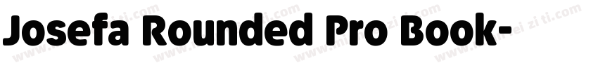 Josefa Rounded Pro Book字体转换